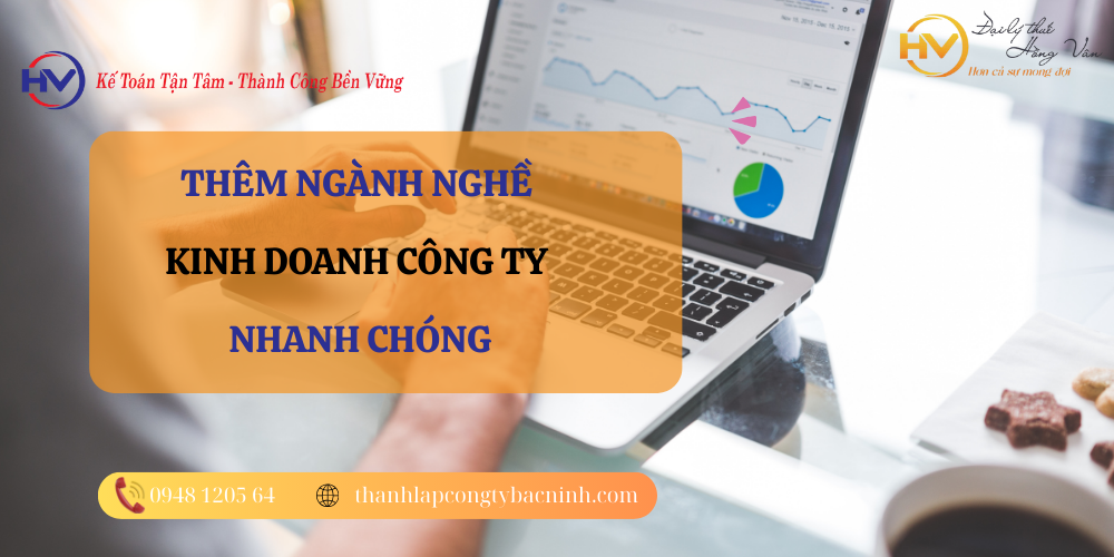 DỊCH VỤ BỔ SUNG NGÀNH NGHỀ KINH DOANH BẮC NINH NHANH CHÓNG