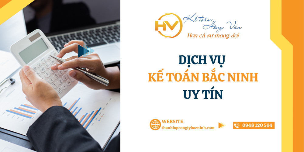 DỊCH VỤ KẾ TOÁN TRỌN GÓI TẠI BẮC NINH TUÂN THỦ PHÁP LUẬT