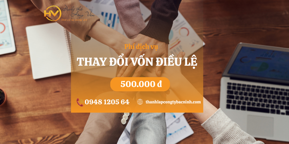 DỊCH VỤ TĂNG VỐN ĐIỀU LỆ DOANH NGHIỆP BẮC NINH UY TÍN