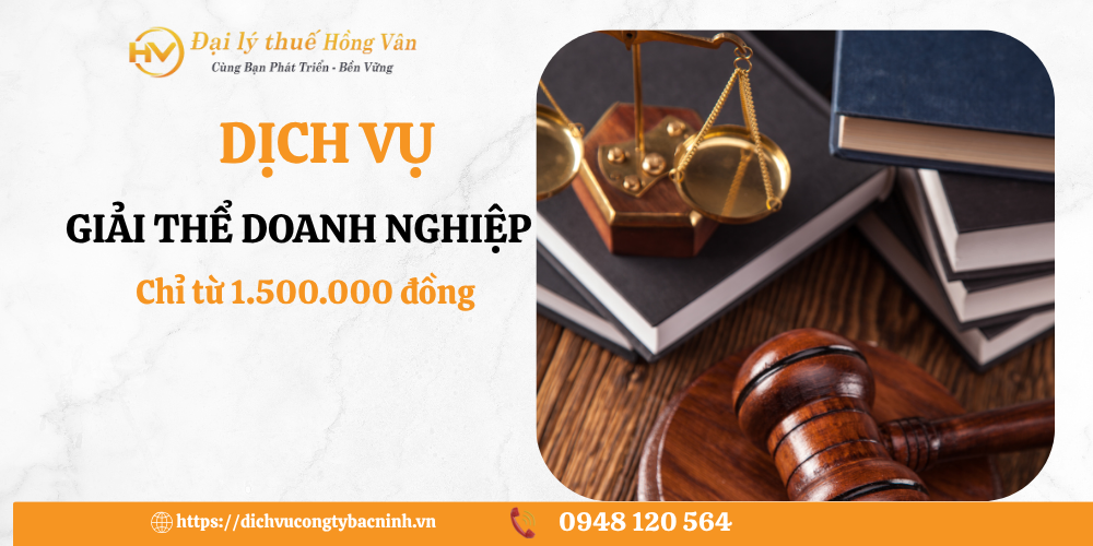 DỊCH VỤ GIẢI THỂ DOANH NGHIỆP BẮC NINH UY TÍN