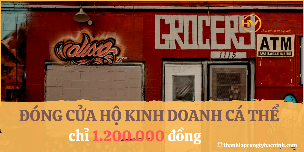 DỊCH VỤ GIẢI THỂ HỘ KINH DOANH CÁ THỂ BẮC NINH