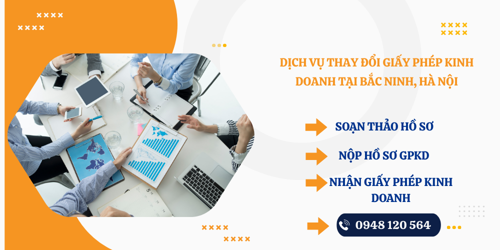 DỊCH VỤ THAY ĐỔI ĐĂNG KÝ KINH DOANH TẠI BẮC NINH UY TÍN