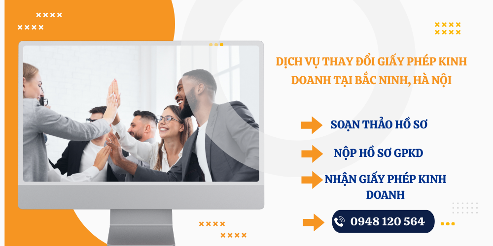 DỊCH VỤ THAY ĐỔI GIẤY PHÉP KINH DOANH TẠI BẮC NINH GIÁ RẺ